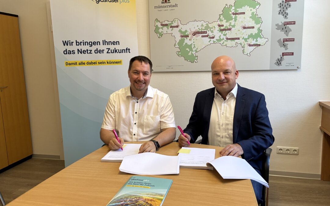 Geförderter Breitbandausbau: GlasfaserPlus baut Glasfaser-Anschlüsse in Münnerstadt